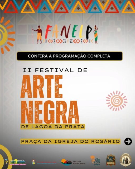II FESTIVAL DE ARTE NEGRA  DE LAGOA DA PRATA.  ACADELP presente! Venha você  também!